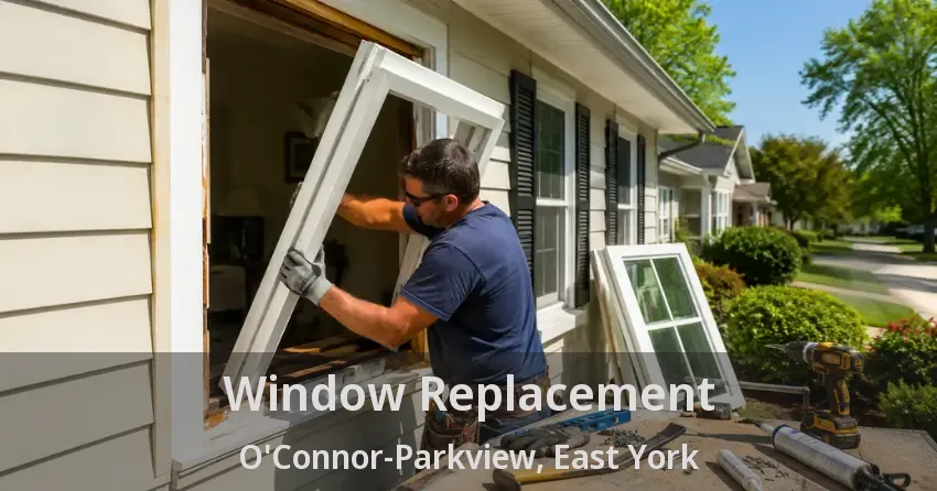 Window Replacement O'Connor-Parkview, East York - ON